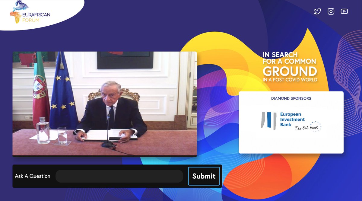 EurafricanF's tweet photo. "We must do more for sustainable cooperation between Europe and Africa," Marcelo Rebelo de Sousa, President of Portugal #EAFDigital20 https://t.co/pq2Q9Wkuar