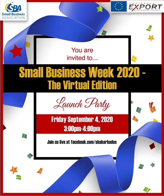 CaribXport's tweet photo. The highly anticipated launch of "Small Business Week 2020 - The Virtual Edition"! is TOMORROW, September 4, 2020.  Here's your invitation!  Live on the SBA Facebook page https://t.co/BTzgjvBVQ9 
#sbabarbados #sbw2020 #thevirtualedition #launchparty https://t.co/jWQz4XSVW2