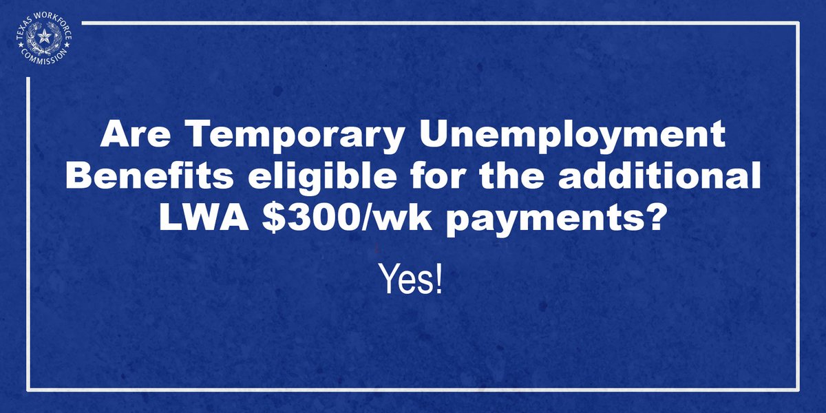TXWorkforce's tweet photo. Are temporary unemployment benefits eligible for the additional LWA $300/wk payments?
Yes! Temporary Unemployment Benefits is a designation used for PEUC and EB. Claimants on these programs may be eligible for LWA.
#Unemployment #pua #dua #CARESAct #COVID19 https://t.co/HnuHyYb0JI