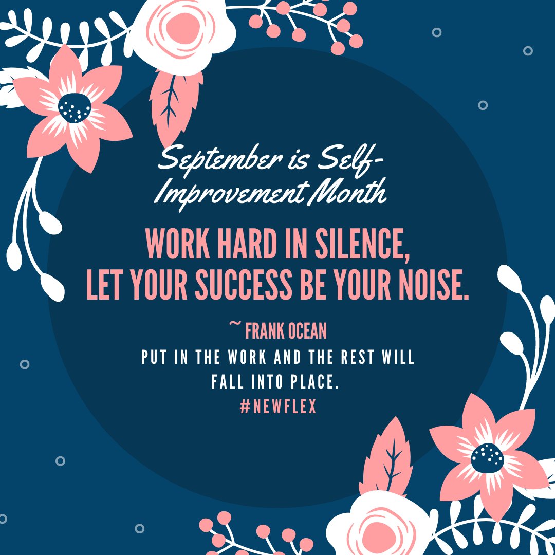 1960ATHS's tweet image. It's Self-Improvement Month! What's your mantra? This is ours!! #newflex