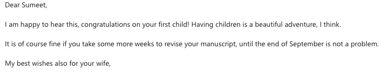 Sumeet Pal Singh (@sumeetpalsingh8) on Twitter photo Asked a senior editor at <a href="/emboreports/">EMBO Reports</a> for an extension on revision due to paternity leave, and this is the reply! I wish this would be publishing experience with all journals!! Asked a senior editor at <a href="/emboreports/">EMBO Reports</a> for an extension on revision due to paternity leave, and this is the reply! I wish this would be publishing experience with all journals!!