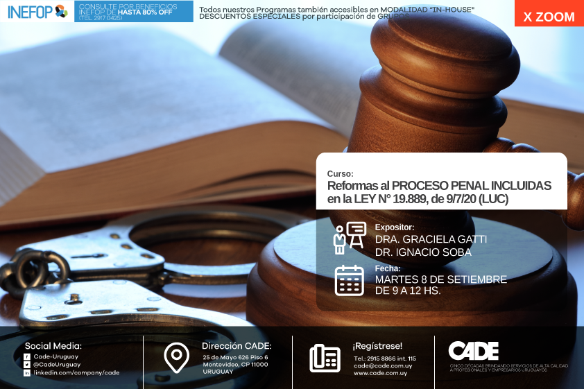CadeUruguay's tweet photo. #CursosCADE Setiembre:

Martes 8
REFORMAS al PROCESO PENAL INCLUIDAS en la LUC. Exponen: Dra. Graciela Gatti &amp; Dr. Ignacio Soba
+ info: https://t.co/GyMrPlYmSP
 @IgnacioSoba https://t.co/ZFexckZuXV