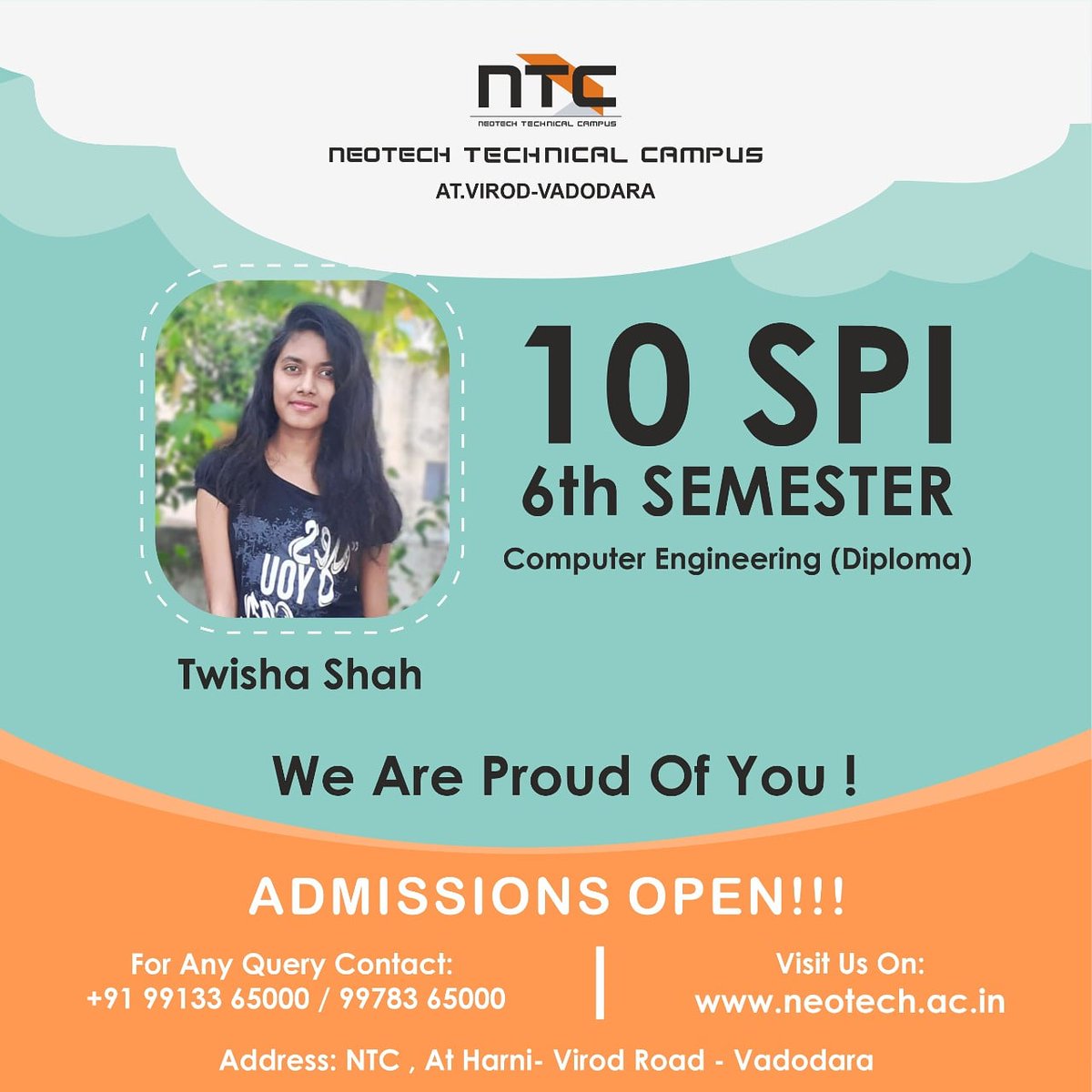 ntc_campus's tweet photo. Pride of Neotech Technical Campus..

We are proud of you Twisha Shah for securing 10 SPI in 6th sem of Computer Engineering ( Diploma )

Admissions Open

For admissions contact: 9913365000 / 9978365000

#Ntc #Ntccampus #Neotechtechnicalcampus #Engineering #Diploma #Degree #BSc https://t.co/fIcpIvPgZB