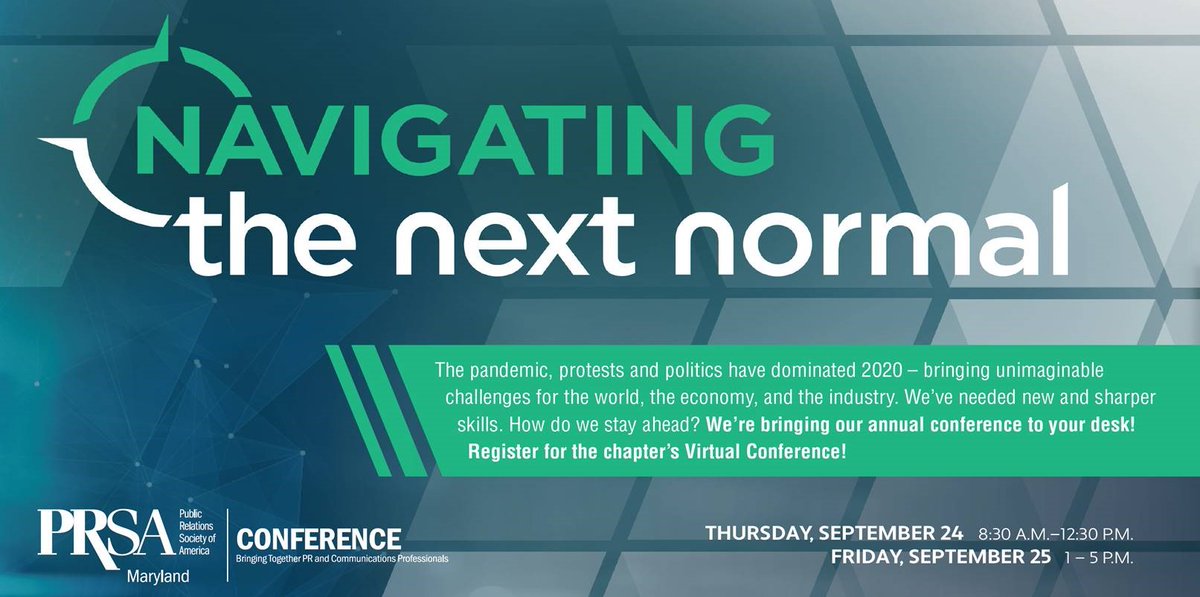 PRSA_MD's tweet photo. Let’s co-write how we’ll navigate the next normal! Join us online Sept. 24 & 25 for #PRSAMD2020 conference, Navigating the Next Normal! - https://t.co/v7qtsaKdLq https://t.co/5YxBHmc5kq