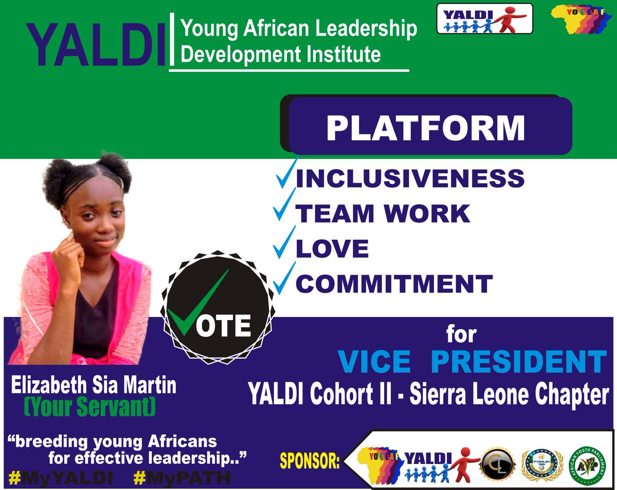 YoungYoleaf's tweet photo. Vote Elizabeth Sia Martin for Vice President of the YALDI Cohort II Sierra Leone Chapter.

#MyYALDI #MyPath
#YALDI_Cohort_II
#YOLEAF2020 https://t.co/Xq4PM4e7FC