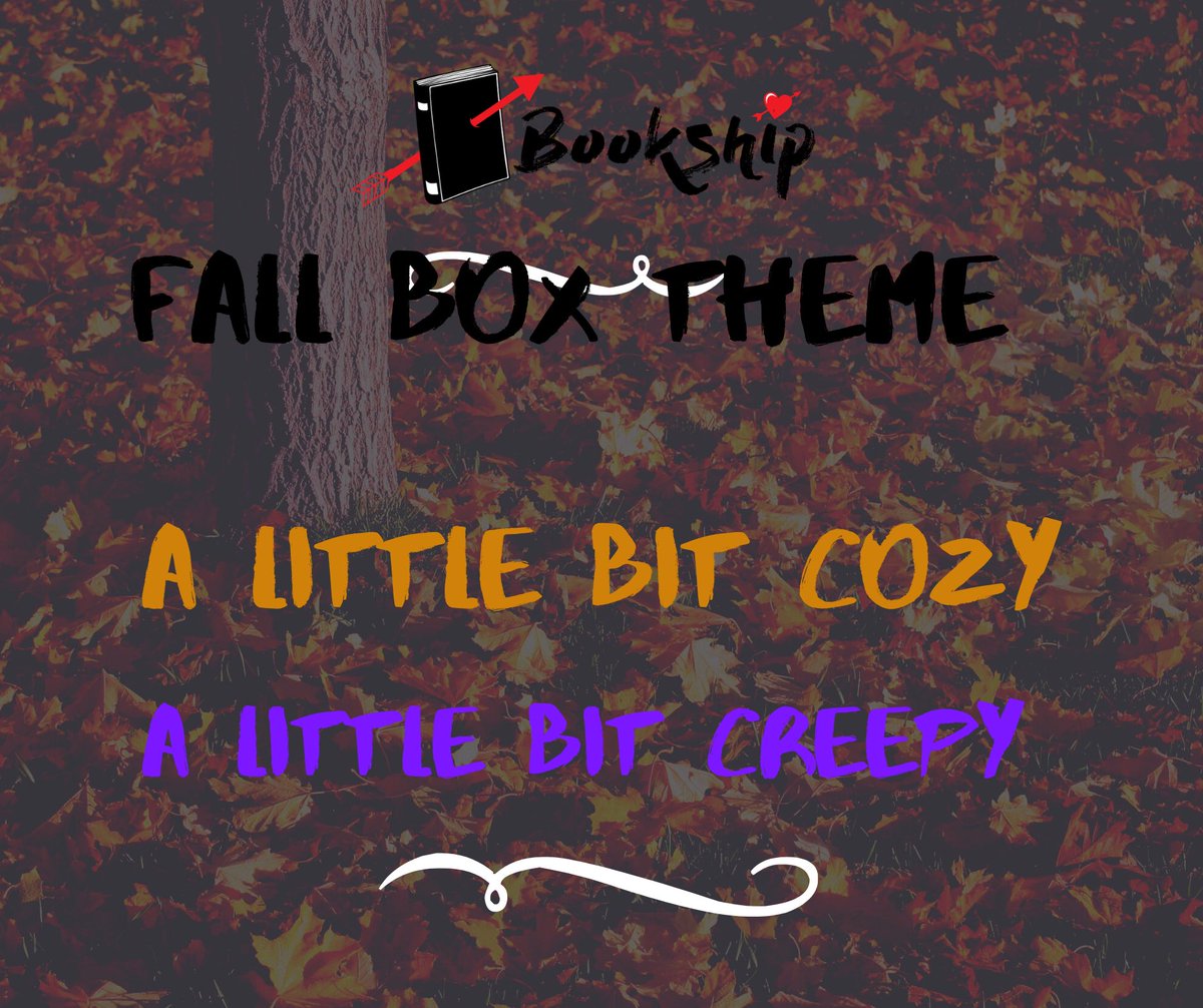 BookshipBox's tweet photo. Our Fall Box theme is: A little bit cozy, a little bit creepy... and we can’t wait! #reading #amreading #yalit #books https://t.co/xlu7RqhZcN