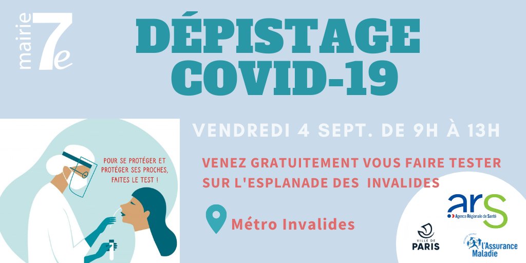 mairie7's tweet photo. Dépistage #Covid_19 grand public dans le 7e
Venez gratuitement vous faire tester :
▶️le vendredi 4 septembre de 9h à 13h
sur l'esplanade des Invalides (proche du métro Invalides).
#TestCovid #testgratuit #Paris7 https://t.co/yth8qzu73b
