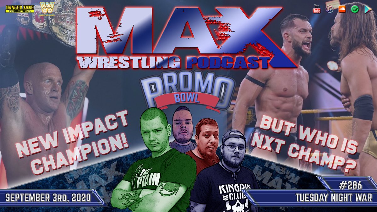 MaxWrestlingUK's tweet photo. Coming up in today’s new episode:
- Eric Young is World Champion
- Is #WWENXT better on Tuesdays?
- #AEWAllOut predictions
- Promo Championship match!
- the #PromoBowl begins!
And more! https://t.co/2BwsYXF2Ia