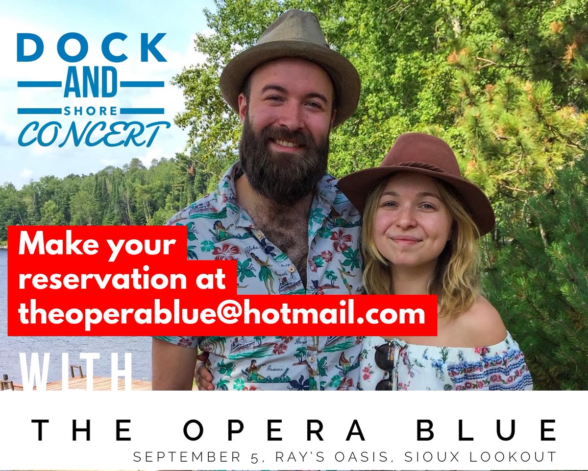 TheOperaBlue's tweet photo. 4PM THIS SATURDAY!✨We still have a few spots left! Make your reservation now at: theoperablue@hotmail.com

#livemusic #dockconcert #socialdistancing #singer #singersongwriter #duo #couple #northwesternontario #canadianmusician #québécoise https://t.co/hoYA5KQMSc