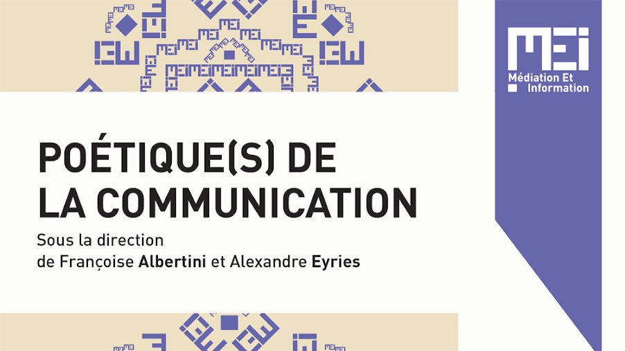 "Poétique(s) de la communication", le numéro 50 de la revue MEI, sous la direction de Françoise Albertini et Alexandre Eyries, est bientôt disponible !