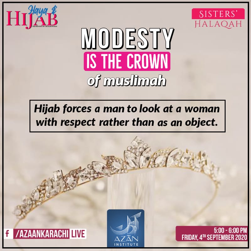 FaiqaAzhar1's tweet photo. Modesty is the only thing which makes a woman beautiful &amp; she cares the most about her modesty because that is her real jewellery. It's modesty which makes her respectful in society.  

Let's learn how to be modest in our online webinar tomorrow in'sha'Allah

#HayaandHijab https://t.co/NqWekmluq4