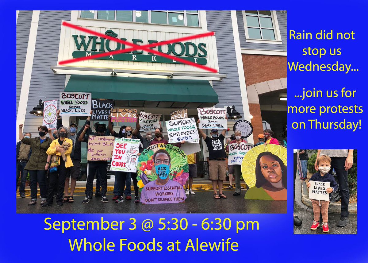 WFBLMcommunity's tweet photo. Protest today at @WholeFoods Alewife in @CambMA against the company’s discrimination, harassment and firing of employees for wearing #BlackLivesMatter masks on the job. Updates on the class-action lawsuit &amp; more! @WFBLM @cambridgechron @CambridgeDay @wbz @boston25 @BostonGlobe https://t.co/QdcJv12ehg