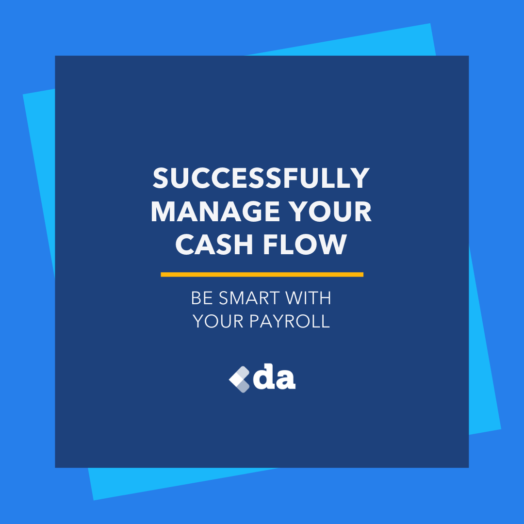 Payroll is an important part of your business cash flow management. Open a payroll account and transfer the funds just before paying salaries so that your money stays in your main interest-earning account for as long as possible. #districtadvisory