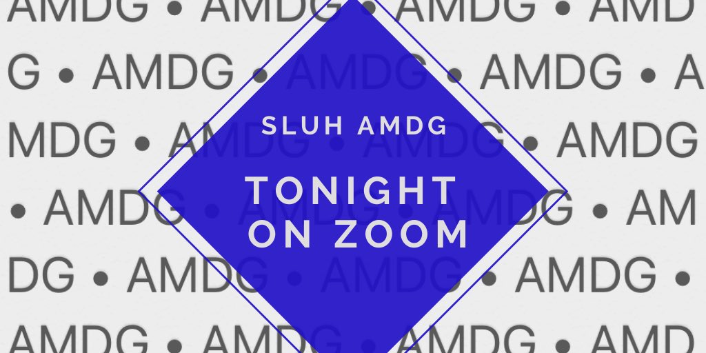 SLUHAMDG's tweet photo. SLUH Parents and Friends: Join Us Tonight at 7:00.  “Sharing in the Mission of Christ” with Sean Agniel. For more info: https://t.co/tcJXTqTbgQ https://t.co/cDdt4vi1Ab