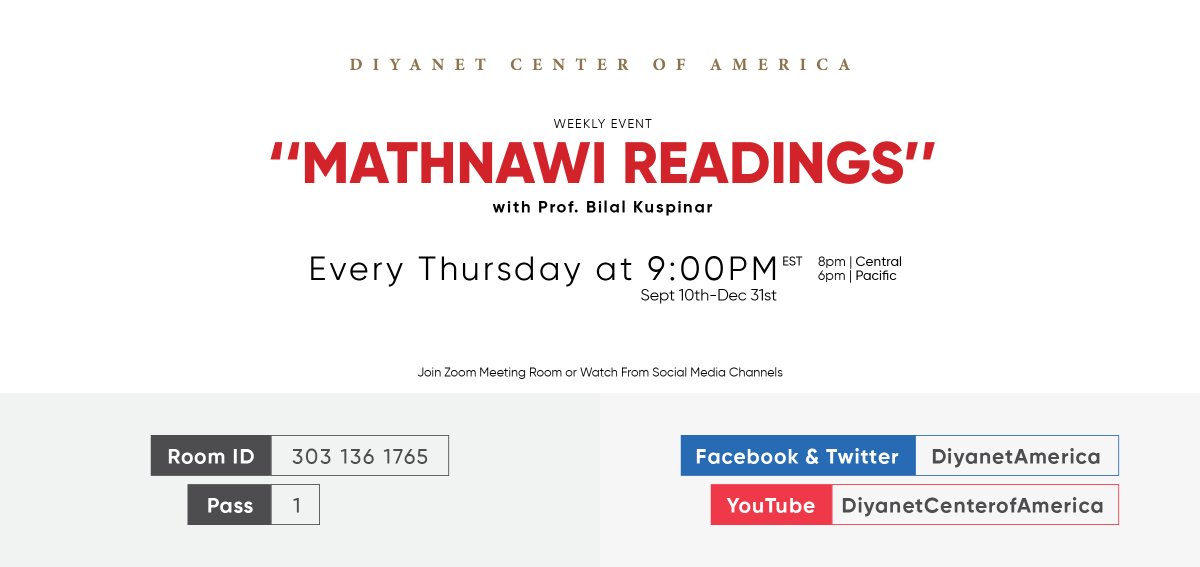 DiyanetAmerica's tweet photo. Mathnawi Readings with @BilalKuspinar of @DiyanetAmerica
-
Every Thursday at 9:00 PM EST (8PM CT / 6PM PT) Live at our social media channels and Zoom ID: 303 136 1765 / Pass: 1
-
Starting on Sept 10th to Dec 31st, 2020.
-
#mathnawi #mawlana #Islam #reading #halaqa #live https://t.co/NU0zRBscB8