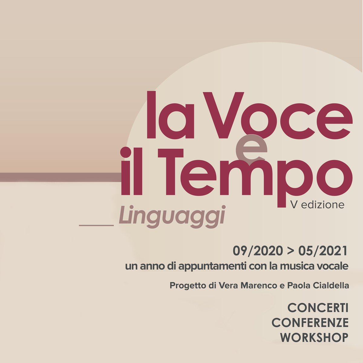 🔴 🔴 LA VOCE E IL TEMPO V edizione: "LINGUAGGI"

Settembre 2020 - maggio 2021

Un anno di appuntamenti con la musica vocale
Concerti, conferenze e workshop

Progetto di <a href="/MarencoVera/">Vera Marenco</a> e Paola Cialdella

Programma presto online su lavoceiltempo.com

#vocetempo2021
#Genova