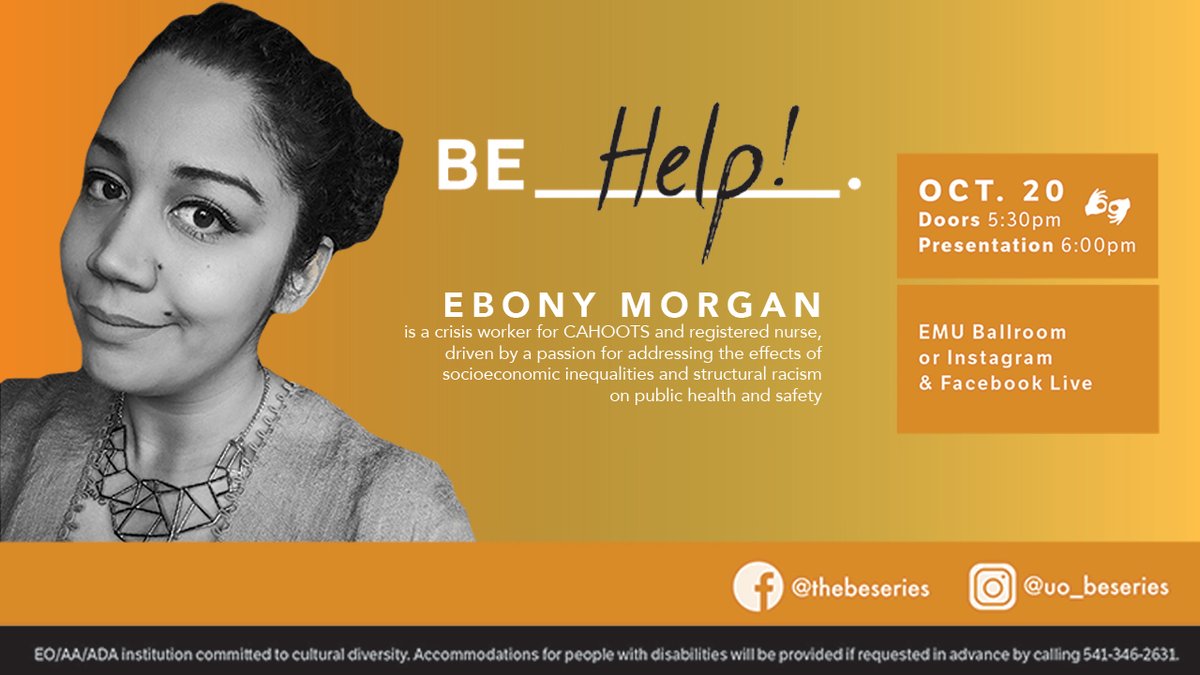UOEquity's tweet photo. BEseries is proud to host Ebony Morgan - our first speaker of the 2020-21 series! Ebony will discuss her work with CAHOOTS, nursing and her pathway to her present work. Please join us! #beseries https://t.co/tHiSnpmReP