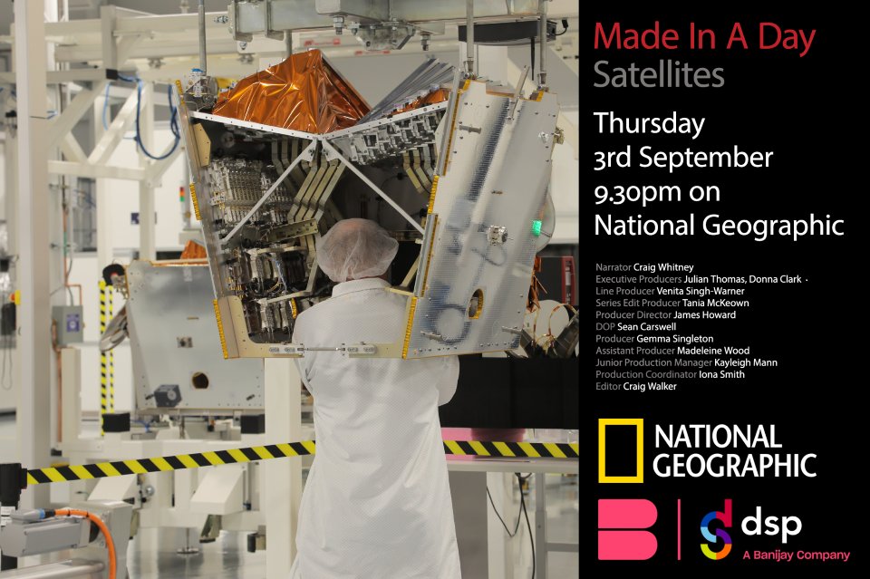 EutelsatGroup's tweet photo. Don't miss - airing tonight at 9.30pm in the UK on @NatGeo's #MadeInADay check out @OneWebSatellit1 &amp; OneWeb as we explore how to make a satellite in a day. Coming to the U.S. September 21st at 10:30am EDT. https://t.co/IZVgZf5Gwy