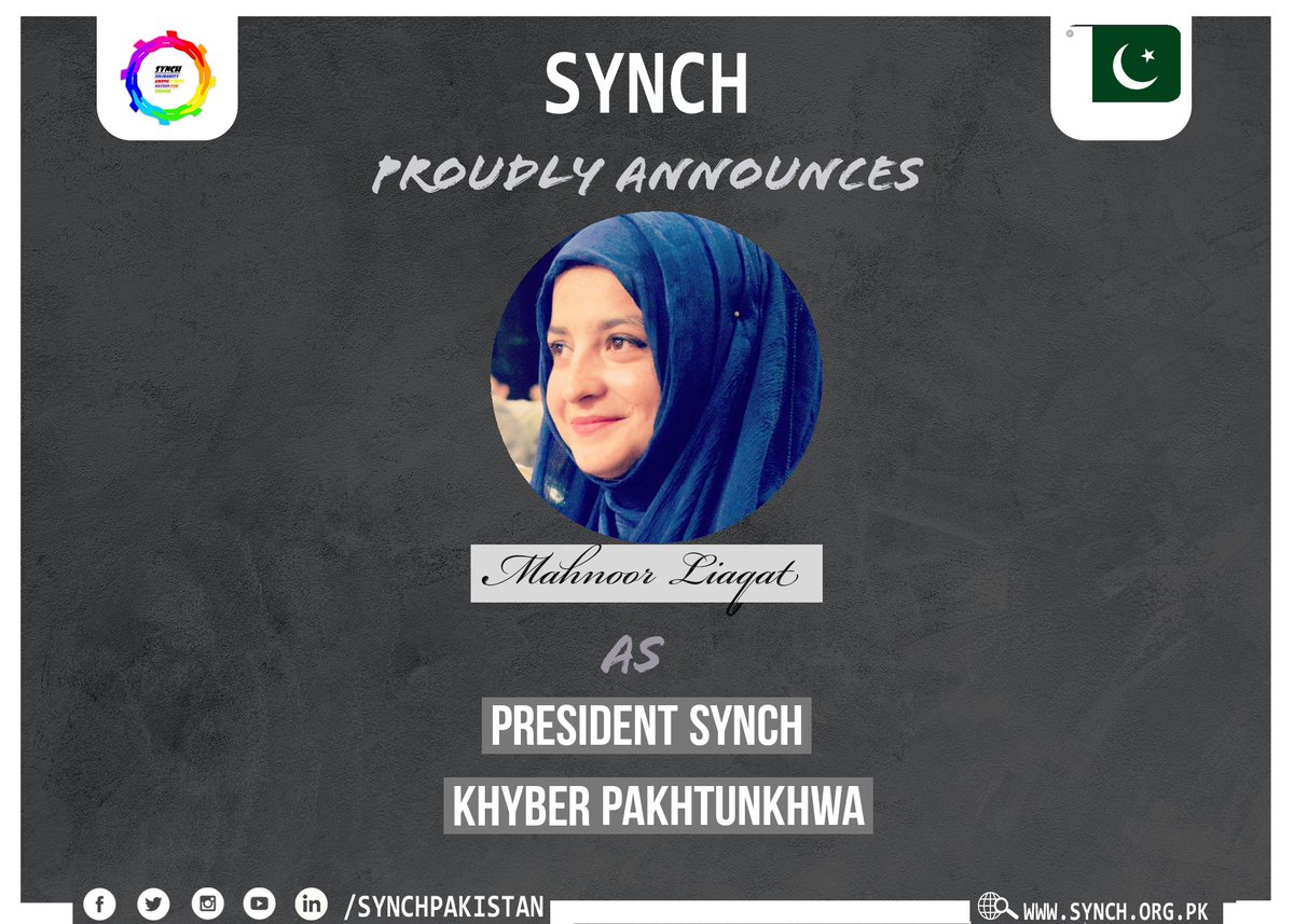SYNCHPakistan's tweet photo. Alhamdulillah another milestone achieved.
SYNCH is starting its new chapter in KPK.
We are pleased to announce the President of SYNCH-KPK chapter.
Congratulations Mahnoor @MahnoorLiaqat3.
We hope SYNCH-KPK flourishes under your supervision. ✨
#LetsPromoteHope
@ChairmanSYNCH https://t.co/Ni4wIidYyf