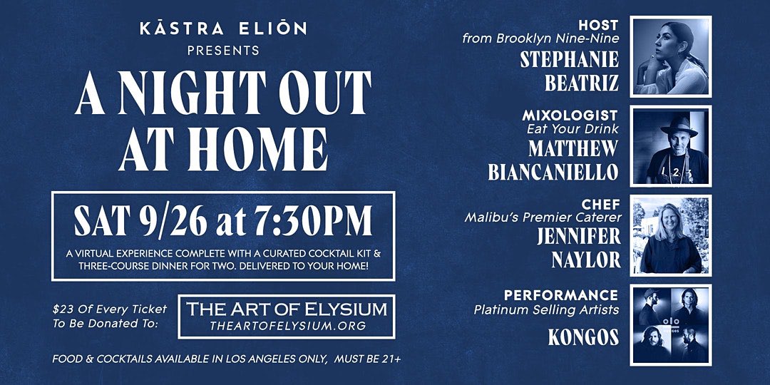 KastraElion's tweet photo. Join us for a very special virtual #charity experience on 9/26! Complete your evening with a curated cocktail kit &amp; 3-course dinner for two. Tickets: https://t.co/wV1wUSbkAX

**Food &amp; Cocktails Available in #LosAngeles Only, 21+ **$23 of every ticket donated to The Art of Elysium https://t.co/Dn8D5dHYBJ
