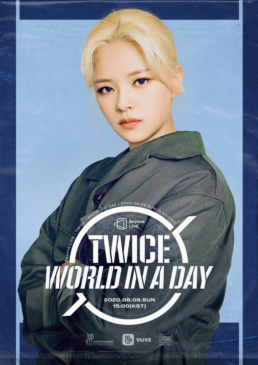 TWICE ONLINE CONCERT
Beyond LIVE - TWICE : World in A Day

Poster
JEONGYEON

#TWICE #트와이스 #TWICE_Beyond_LIVE #WorldinADay #Online_Concert