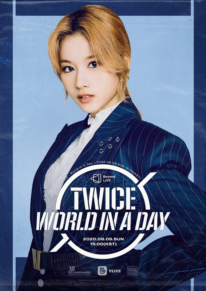 TWICE ONLINE CONCERT
Beyond LIVE – TWICE: World in A Day

Poster
SANA

#TWICE #트와이스 #TWICE_Beyond_LIVE #WorldinADay #Online_Concert