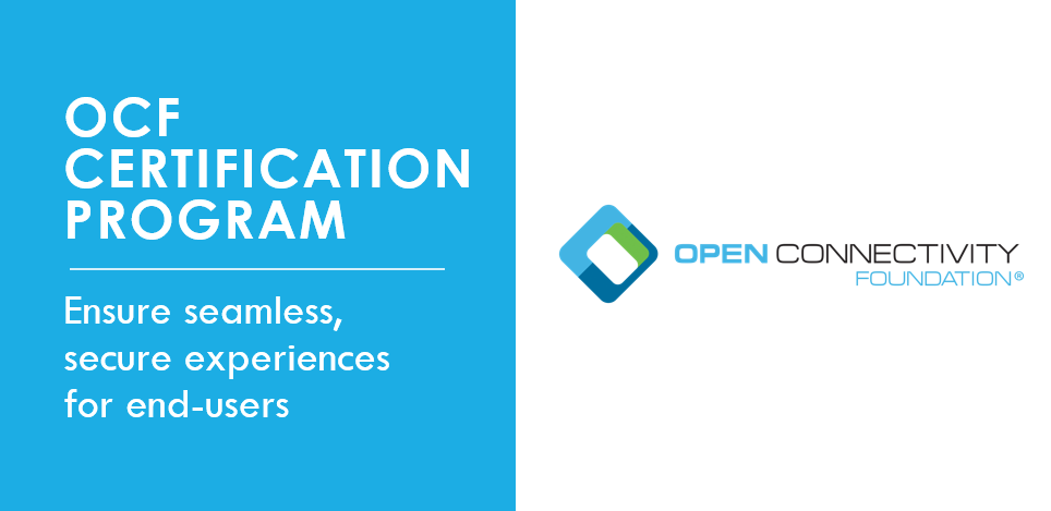 OpenConnOrg's tweet image. The #OCF Certification program provides robust, real-world testing to help #IoTdevelopers ensure their #IoTdevices work. Certifying OCF devices improves #IoT interoperability, reduces time-to-market and enhances the customer experience. Learn more: bit.ly/2QsbRaS