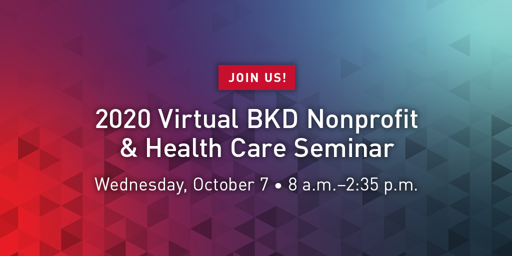 Join our @BKDNFP <a href="/BKDHC/">USDT搬砖日赚一千（赚钱看主页）</a> #TrustedAdvisors for our annual Nonprofit &amp; Health Care Seminar. We’re going virtual this year to allow you to attend this CPE-eligible event from the safety of your personal workspace. Register today at lnkd.in/d6AWyWD