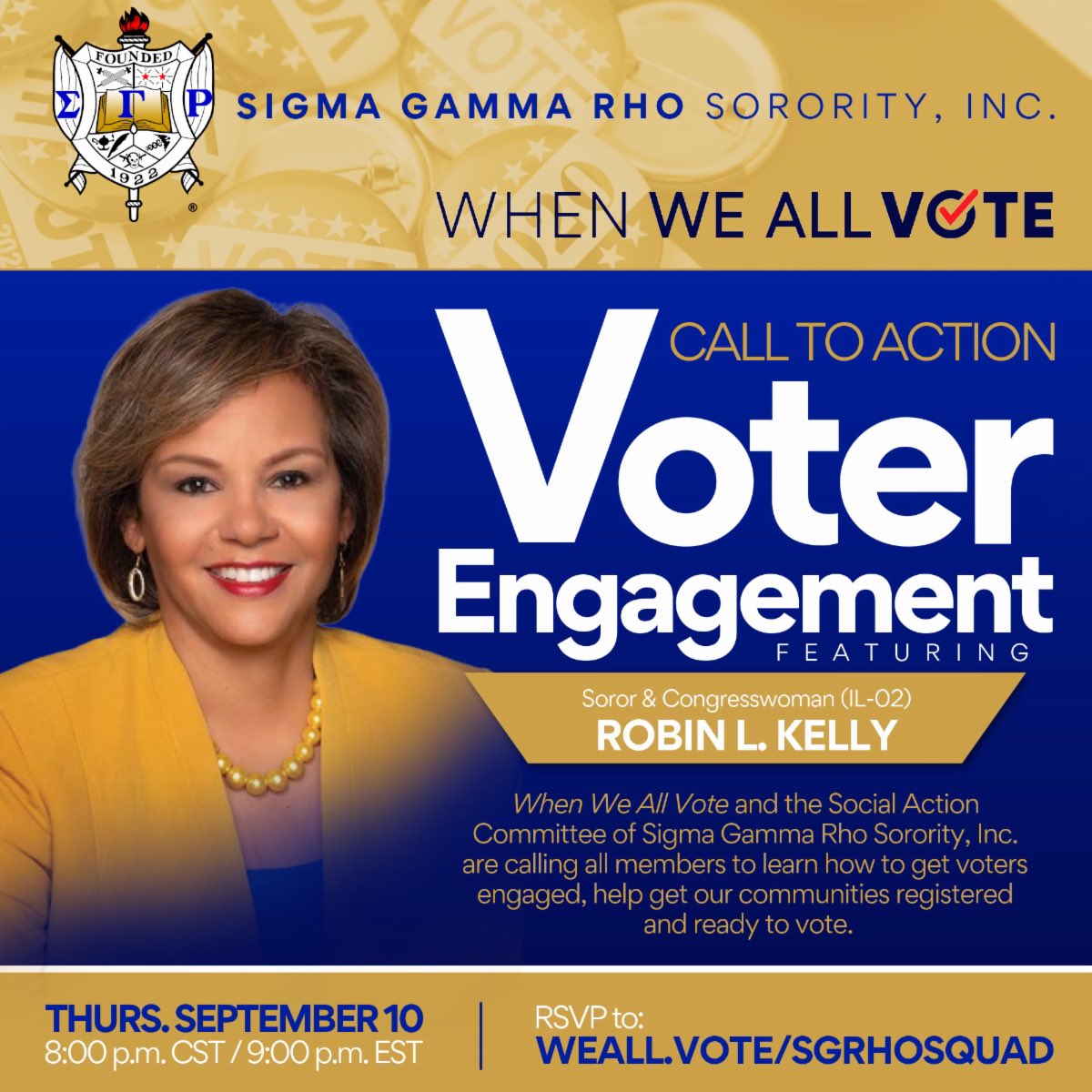 SGRho's tweet photo. We are excited to announce our official partnership withย @WhenWeAllVote, a voting initiative by former first lady @MichelleObama. Register for the webinar on 9/10/20, at https://t.co/krJQElS1pg.
#sigmagammarho #whenweallvote #robinkelly @RepRobinKelly https://t.co/tXNxt8tVGK