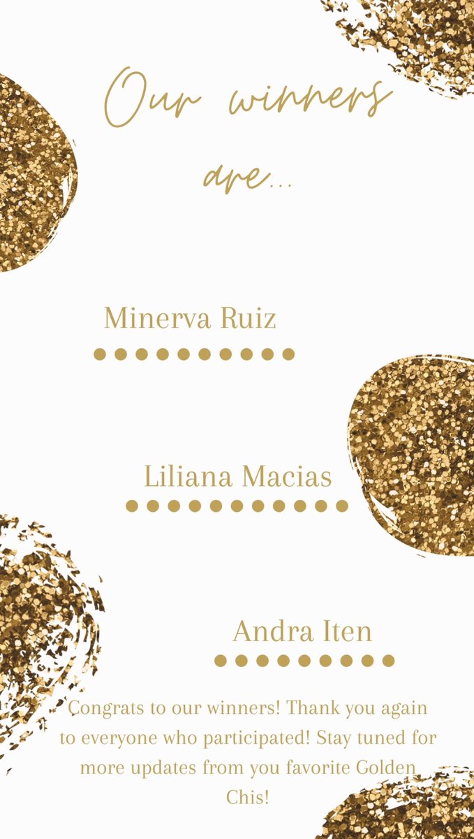We want to thank everyone who supported us and participated in our Golden Raffle! We all truly appreciate each of you. 💛

Congrats to our three winners! 🤗

Stay tuned to see what your favorite Golden Chis are up to and what we have in store for this year! ✨