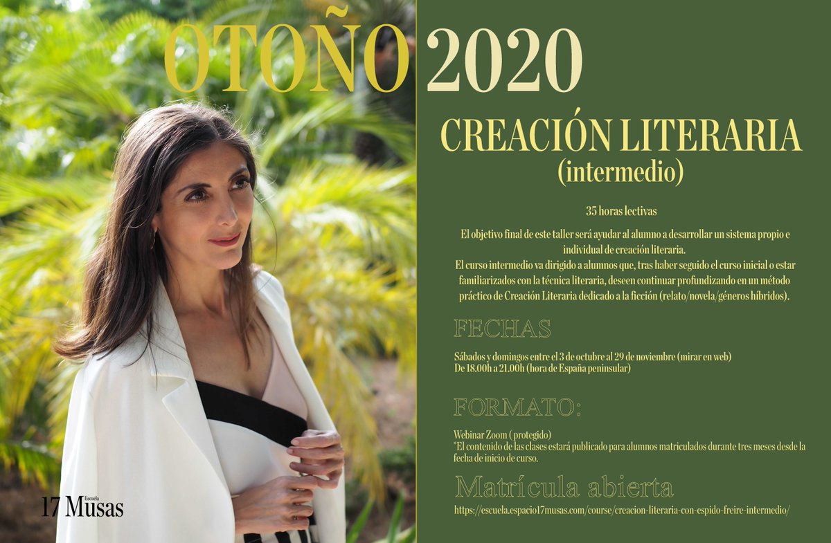 17Musas's tweet photo. Ya está abierta la matrícula para el curso de Creación Literaria (nivel intermedio), con @EspidoFreire, en nuestra plataforma web:
https://t.co/YpZy2JQpwD https://t.co/uaC4LOsRKD