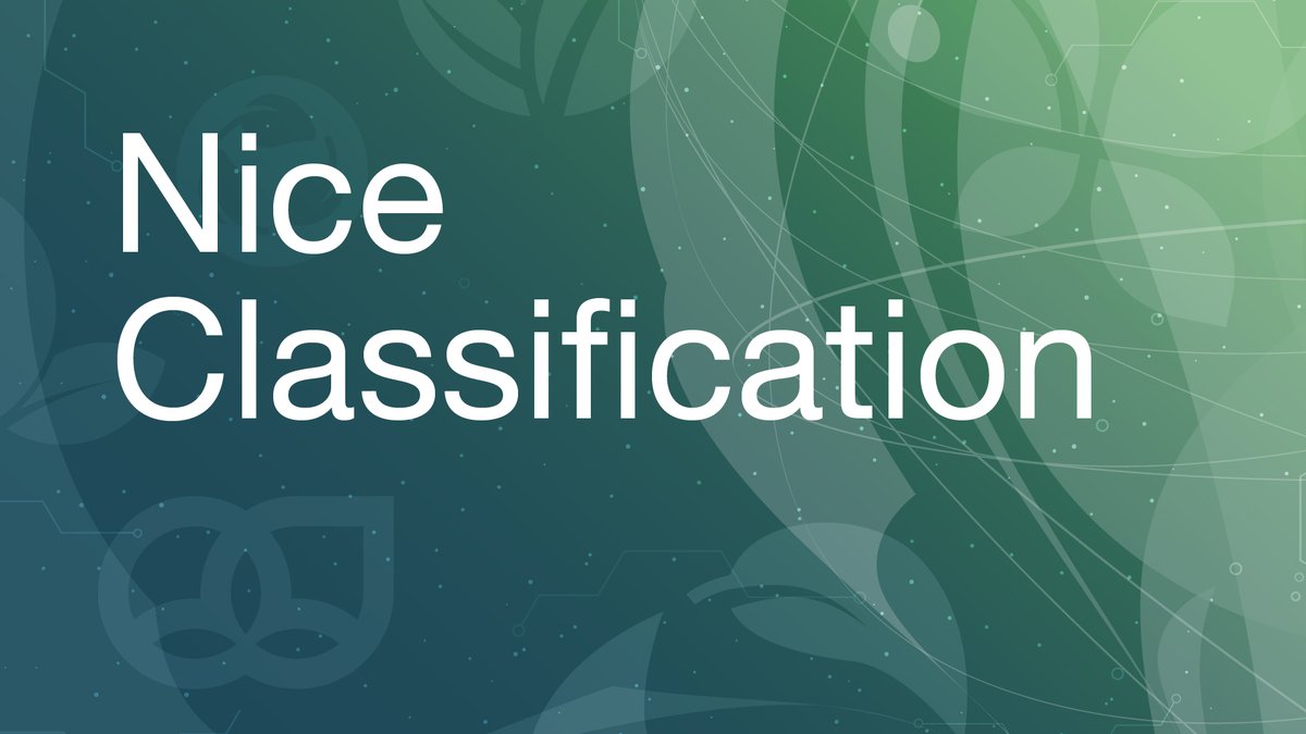 World Intellectual Property Organization Wipo Now Available Early Publication Of New Version Of The Nice Classification Ncl 11 21 T Co Adklgws3kx ℹ The Ncl Is An International Classification Of Goods And