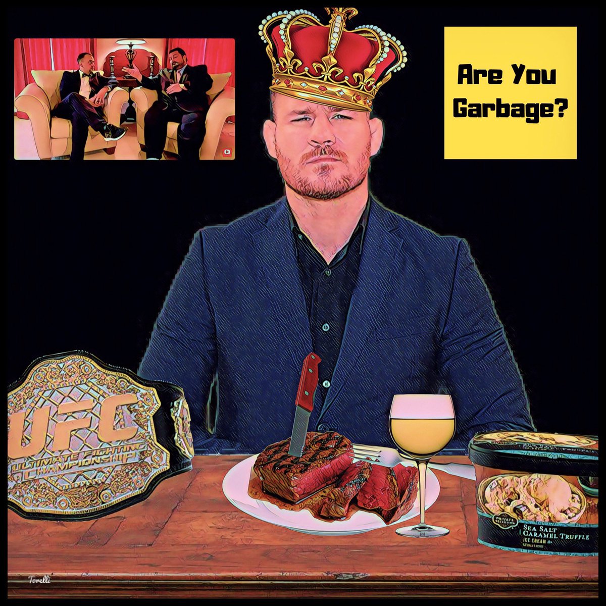SteveTorelli's tweet photo. @AreYouGarbage @gasdigital @HFoleyOnIce @KevinRyanComedy @bisping #UFC #Worldclass #royalty #champion #steak #mediumrareplus #seasaltcarameltruffleicecream #subscribe #listen #rate https://t.co/aCkfdQooni https://t.co/DOLkFHVWJb