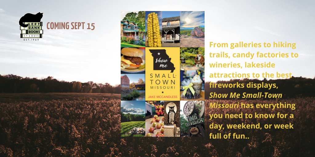 LeftBankBooks's tweet photo. SHOW ME SMALL TOWN MISSOURI, by Jake McCandless, coming Sept 15. We're taking preorders now: https://t.co/XPAmdqMduU
#preorderday #quarrybooks #jakemccandless #preorder https://t.co/ekERPOftTF