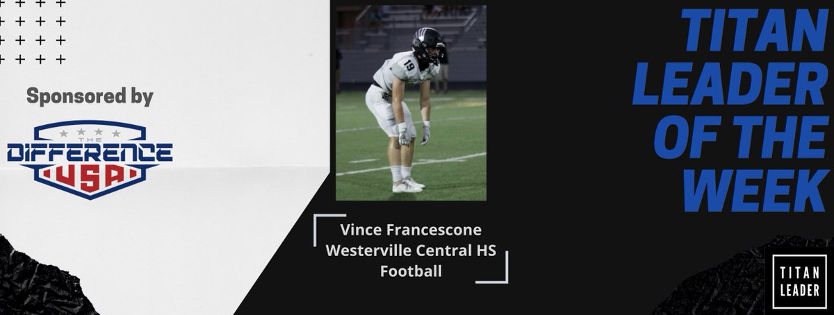 Titan_Leader's tweet photo. 🏆 Titan Leader of the Week 🏆

Thanks to our sponsor @DifferenceUSA‼️

@vincefrances 
@BrentMo03800724 
@WCHS_Football 
@Athletics_WCHS https://t.co/NM5lBwN7yG
