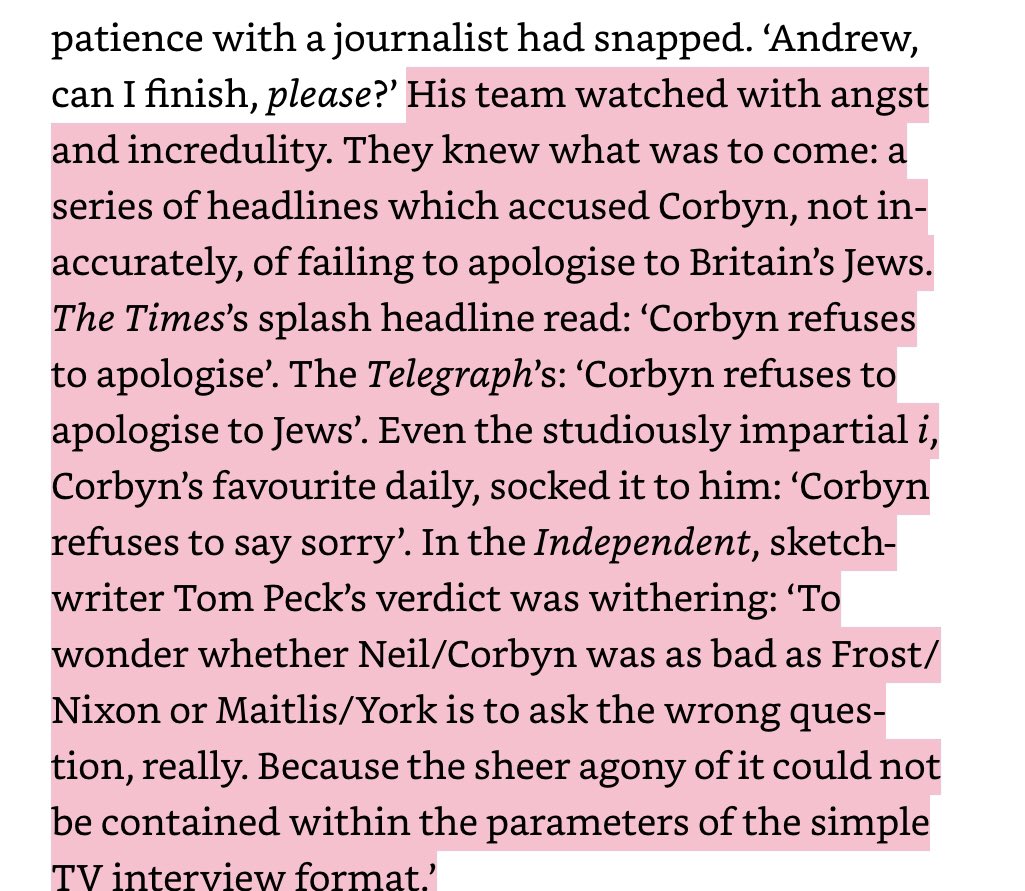 “...the studiously impartial i, Corbyn’s favourite daily.” Oh fuck off. Earlier in the book, the same authors allege he NEVER read the copies of the i that were given to him daily. Which is it? Or just whatever fits that particular moment in the story?