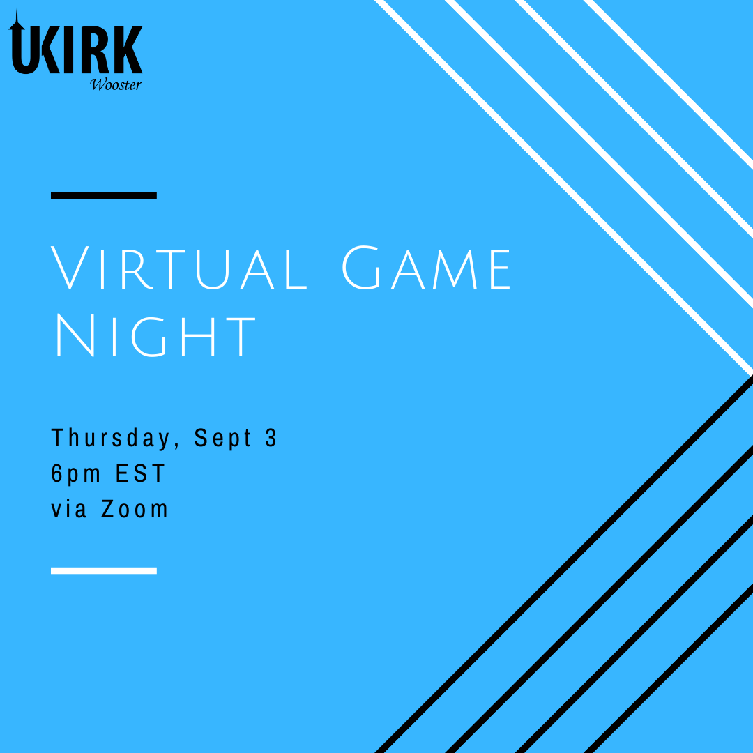 UkirkWooster's tweet photo. Join us for the 1st UKirk Night of the year! 6pm on Zoom for lots of games and merriment - DM us for the link. 

Can't make it tonight? Catch us every Thursday at 6pm Eastern! #UKirkMinistries https://t.co/wQJsEjsXic