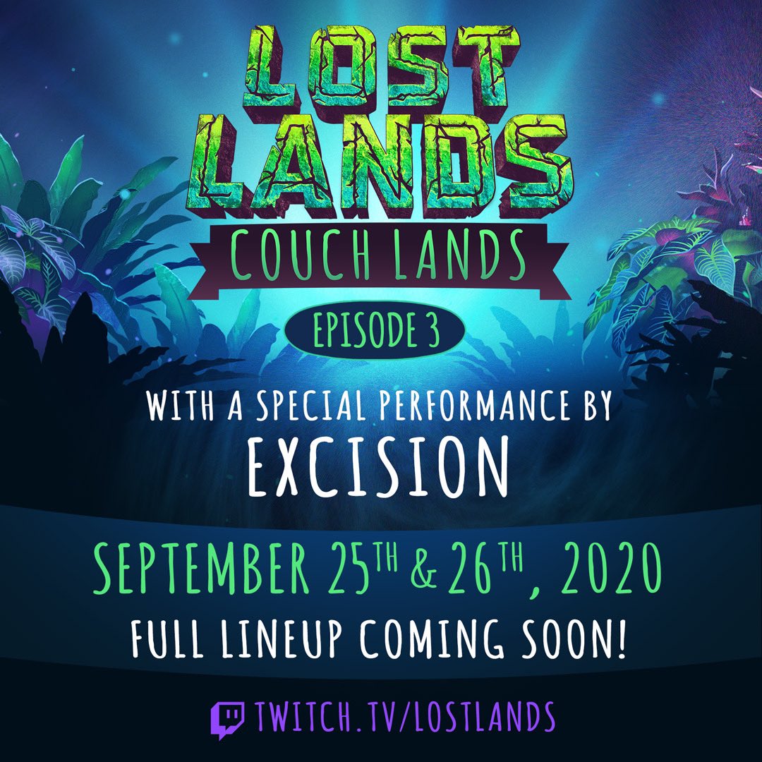 lost_lands's tweet photo. Mark your calendars, Couch Lands is returning with 2 full days of bass music, including a special set from Excision! See you there 🎉Full lineup will be announced soon!

Follow https://t.co/IrdGeQd44N to be notified when we’re live! https://t.co/QcHqDUECiN