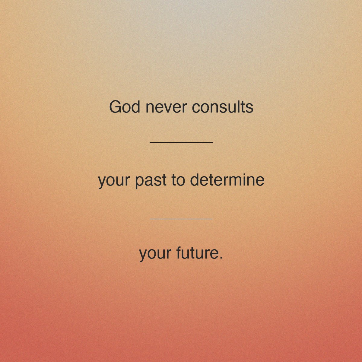 Jentezen's tweet photo. People may look at your past, but God never does. He never consults your past to determine your future. https://t.co/07DYrynR2h