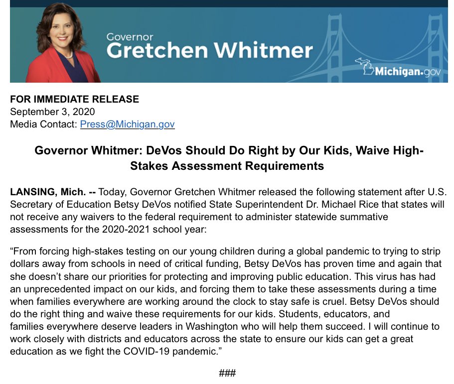 GovWhitmer's tweet photo. My statement on Secretary of Education Betsy DeVos notifying State Superintendent Dr. Michael Rice that states will not receive any waivers to the federal requirement to administer statewide summative assessments for the 2020-2021 school year: https://t.co/UFda5gw5h8