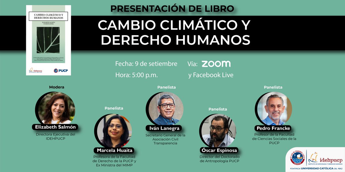 idehpucp's tweet photo. #Evento || Los y las invitamos a la presentación del #libro Cambio Climático y Derechos Humanos, coordinado por Elizabeth Salmón, directora ejecutiva IDEHPUCP, vía #Zoom.

🗓 9 de septiembre  
🔗 Inscripción: https://t.co/lOmHqL0ZiH
📌 Información: https://t.co/TYlp1QWaFg https://t.co/dWmXH9ZJci