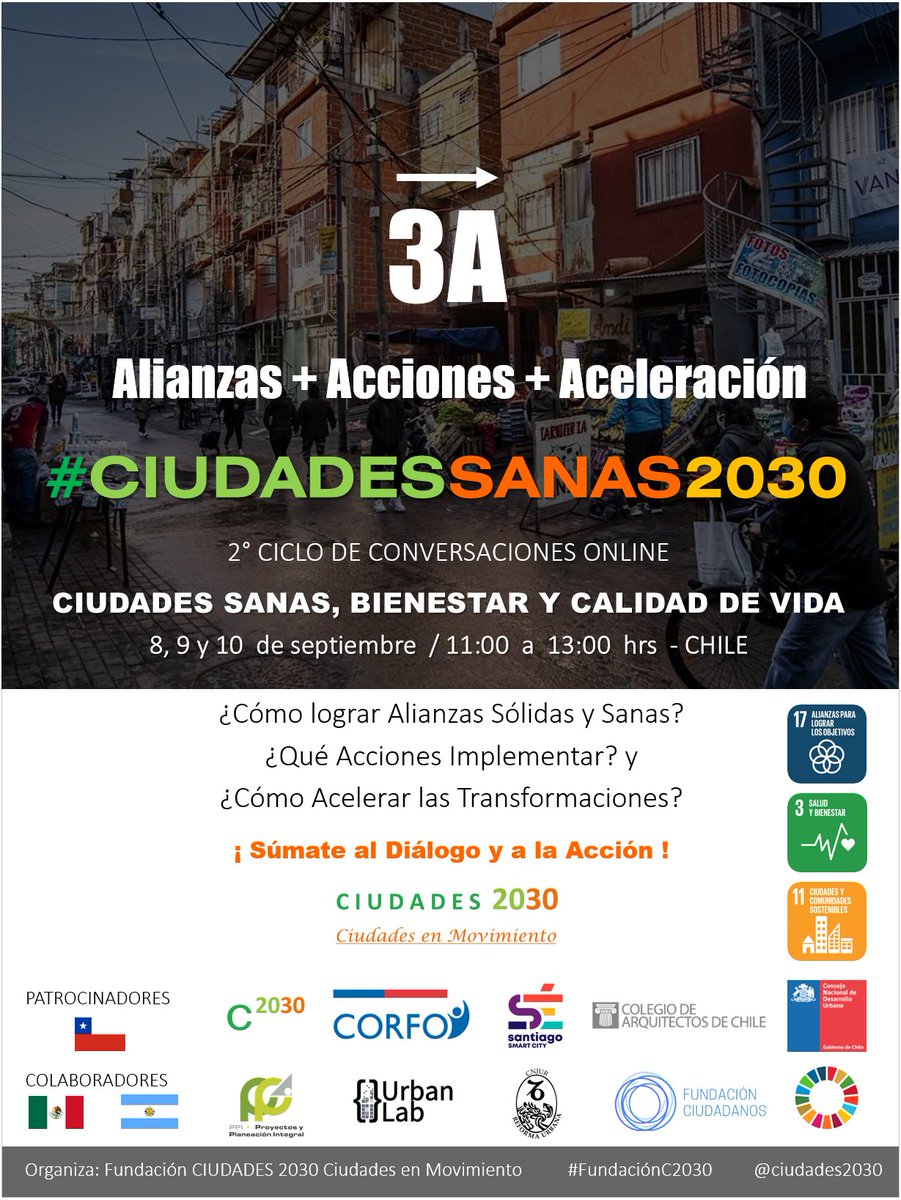 Súmate al 2° ciclo #CiudadesSanas2030 con foco en las 3A: Alianzas, Acciones, Aceleración. Compartiremos experiencias desde Chile, México, Argentina y Uruguay

8, 9 y 10 / SEP.
Inscripciones: 
docs.google.com/forms/d/e/1FAI…

Convocan: 
#FundaciónC2030 <a href="/colegioarq/">Colegio de Arquitectos de Chile</a> <a href="/Corfo/">Corfo</a> <a href="/SeSantiagoCL/">Sé Santiago Smart City</a>