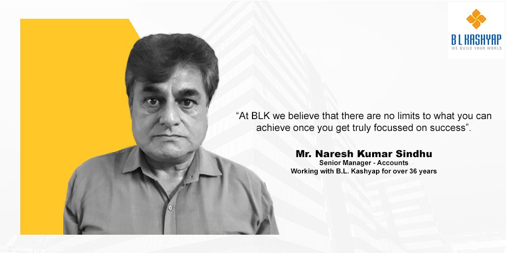 BLKConstructs's tweet photo. "Over the years to me, BLK stands for Co-operation, Friendly Atmosphere and a place which is forever ready to take up the challenges to achieve Goals on time." says Mr. Naresh Kumar Sindhu, Senior Manager Accounts at BLK.

#WorkingAtBLK  #MotivationalQuotes #SuccessStories https://t.co/YZW9oJnaY2
