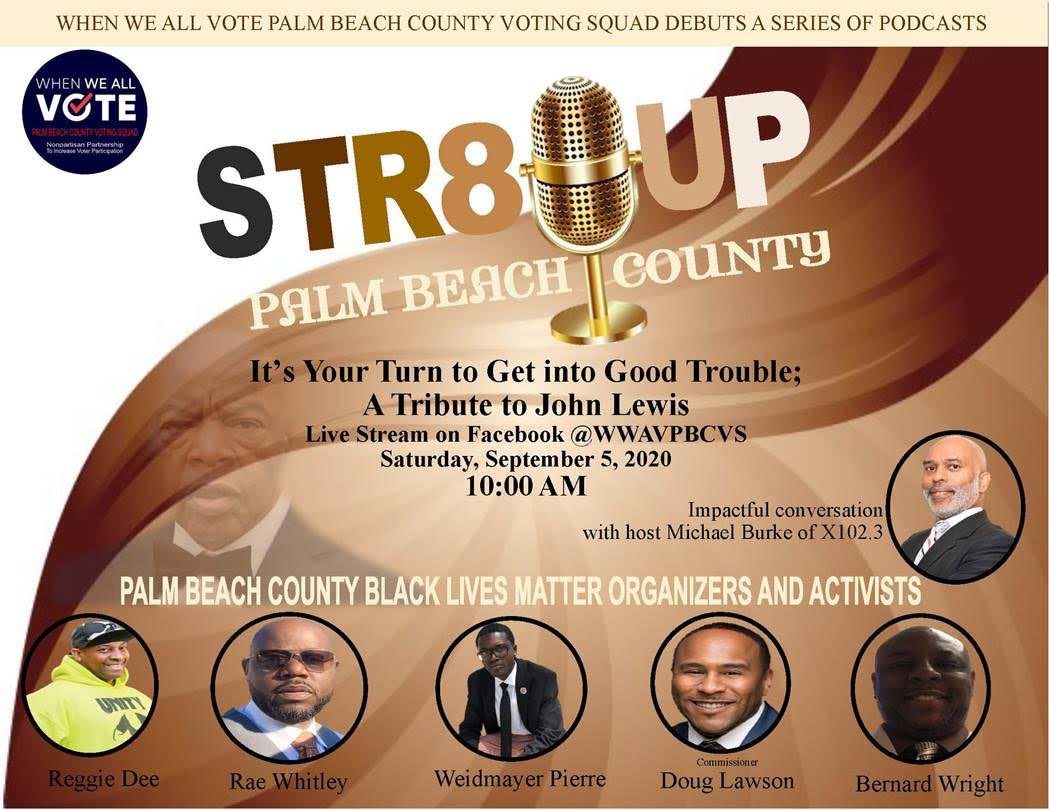 Join When We All Vote Palm Beach Voting Squad podcast debut STR8UP