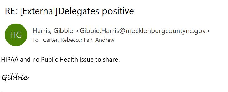 7. According to the records request, a spox asked Harris if they could cite HIPAA as a reason to deny our request for info. Gibbie responded, "HIPAA and no Public Health issue to share." The county later admitted HIPAA does not prevent them from releasing what we asked.