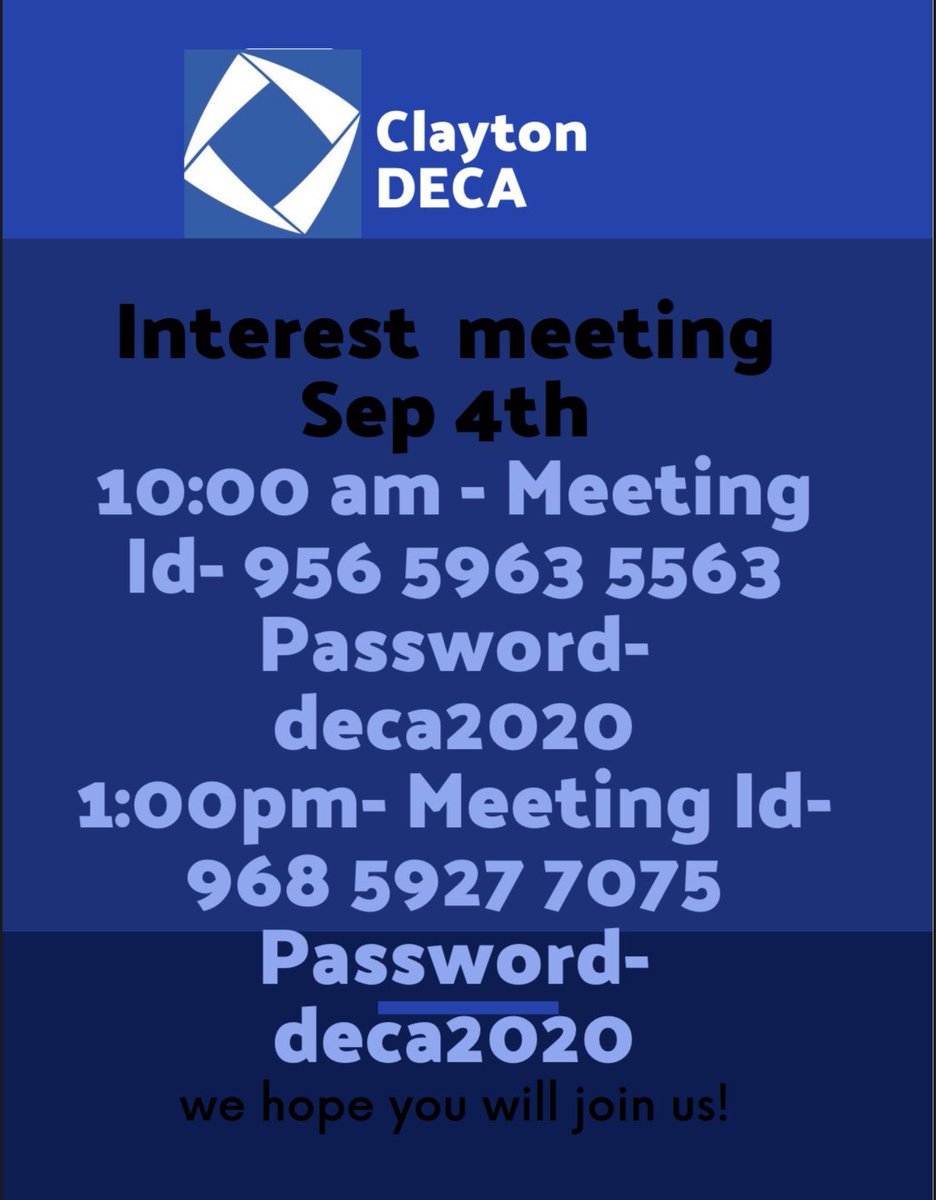 clayton_deca's tweet photo. Hey guys our interest meeting is tomorrow please join one is at 10:00am and one is at 1:00pm. Hope to see you all! #deca2020 https://t.co/mhyfD0JRgY