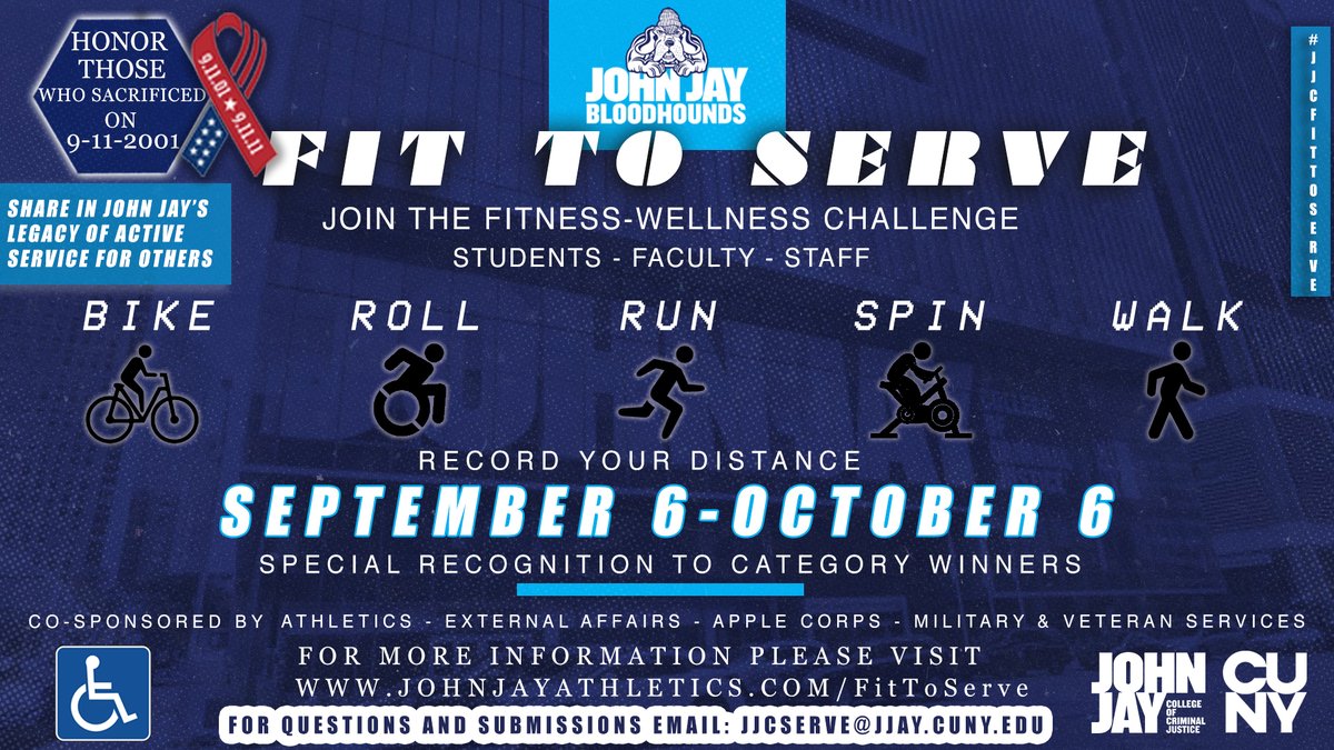 JJayAthletics's tweet photo. In recognition of the first responders who ran into danger on 9-11 &amp; to share in @JohnJayCollege's legacy of active service for others, we have launched a one-month voluntary fitness challenge for the community.

More info: https://t.co/lYLo0HZHZU 

#JJCFitToServe #GoBloodhounds https://t.co/aCWeEoDT7u