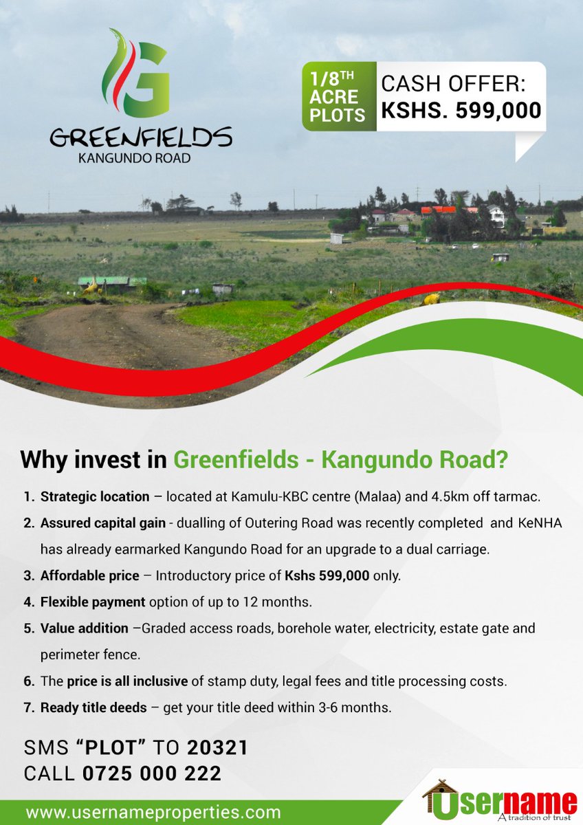 usernameltd's tweet photo. If you are looking for affordable, plots for sale within the Nairobi Metropolitan, #GreenfieldsKangundoRd will guarantee you value for money. Invest in an 1/8th-acre at Kshs. 599,000 only.
SMS ‘PLOT’ TO 20321 or call 0725 000 222
Visit https://t.co/6njPg0ZkBb
#ATraditionOfTrust https://t.co/46X29KgQM9