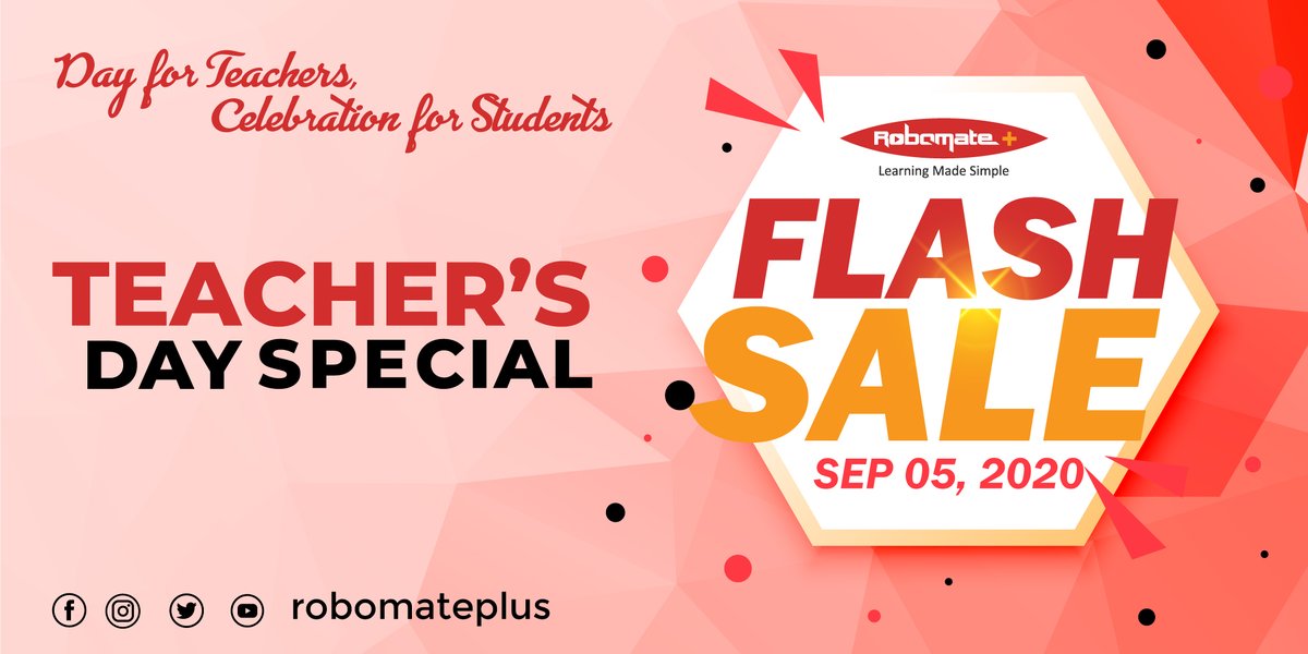 Robomateplus's tweet photo. Flash Sale! Robomate Plus Exclusive offer. On the occasion of Teachers’ Day on Saturday 5th September. Be prepared for best deal for the largest education platform in India.
#TeachersDay #Teachersday2020 #Teachers #robomate #studyanywhere #onlinelearning https://t.co/GYrlxOvxau