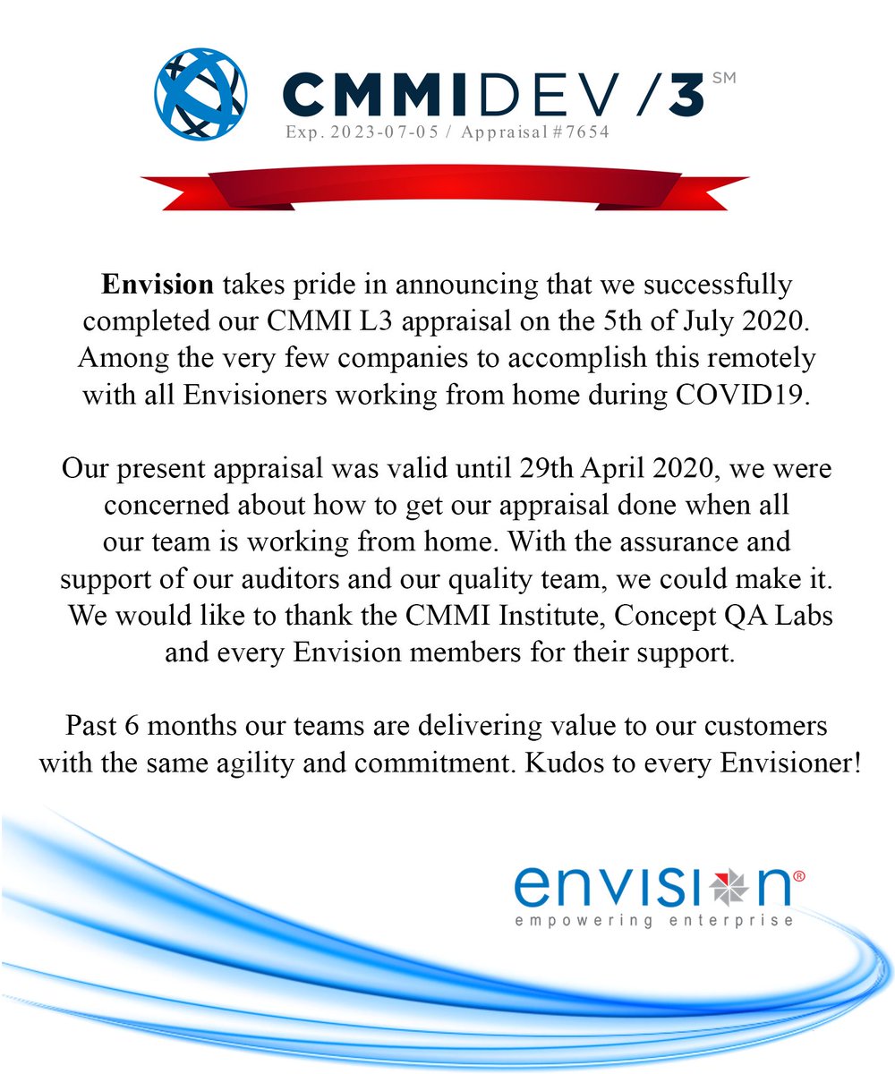 Envisionesl's tweet photo. Envision is glad to announce that we have renewed our #CMMI L3 appraisal on the 5th of July 2020 extending till 2023.
#envisionenterprise #agileprojectmanagement #cmmitraining #itsolutionprovider #ibmpartners #projectmanagement #industry40 #automationfirst https://t.co/KdaRNKzVqF